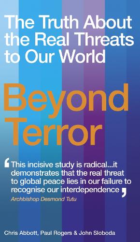 Паперова книга «Beyond Terror : The Truth About the Real Threats to Our World», автор Кріс Ебботт - фото №1