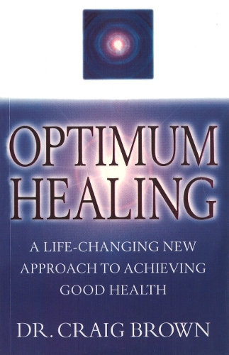 Бумажная книга «Optimum Healing», автор Крейг Браун - фото №1