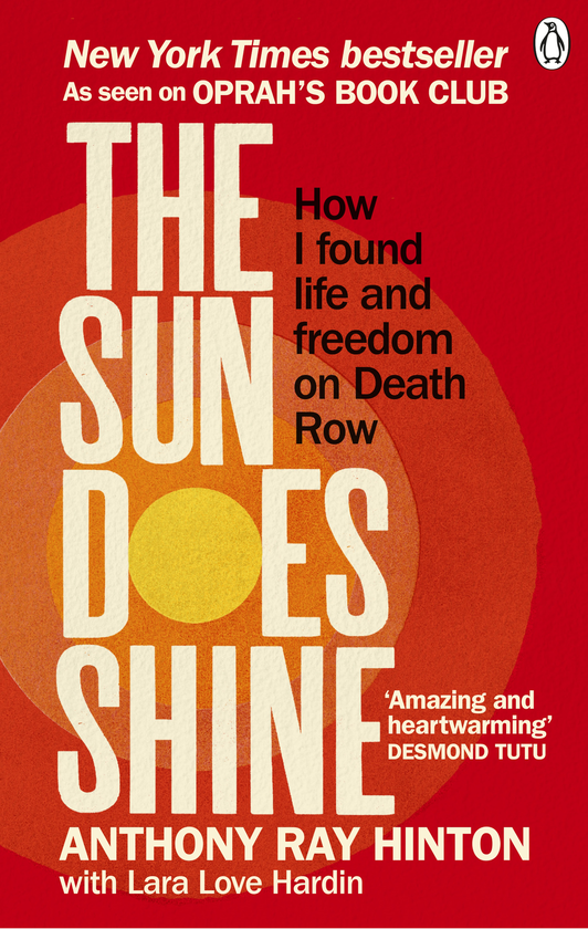 Паперова книга «The Sun Does Shine: How I Found Life and Freedom on Death Row», автор Ентоні Рей Хінтон - фото №1