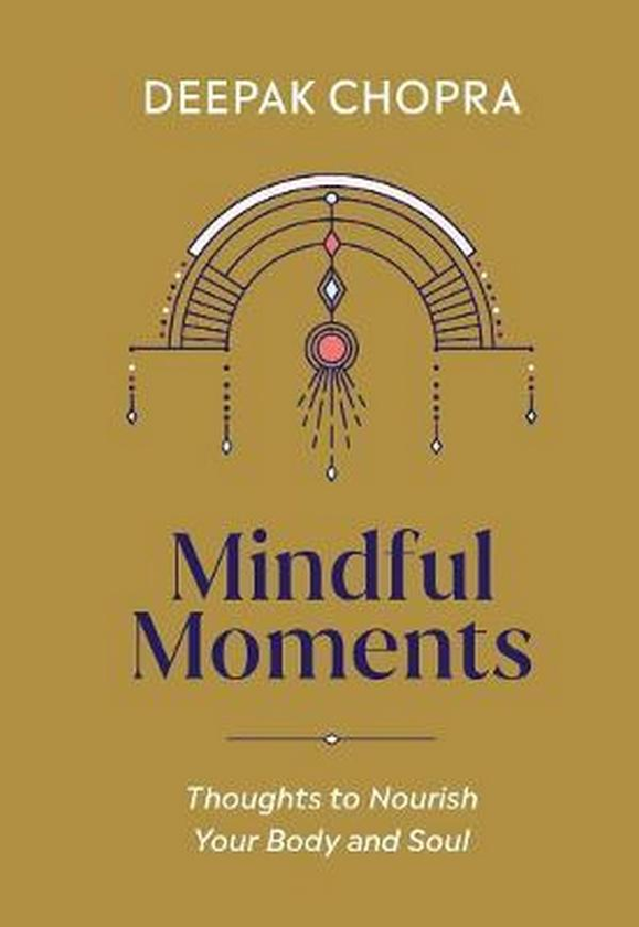 Бумажная книга «Mindful Moments», автор Дипак Чопра - фото №1