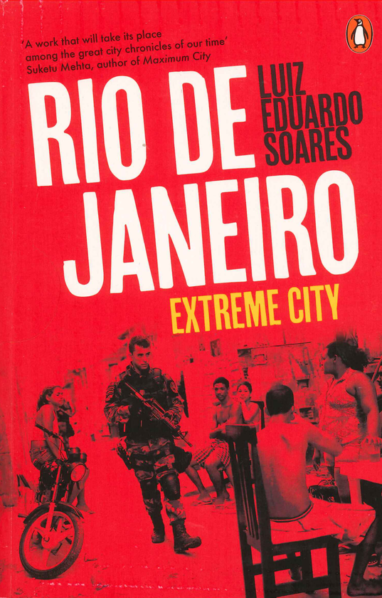 Паперова книга «Rio de Janeiro. Extreme City», автор Луїс Едуардо Соареш - фото №1