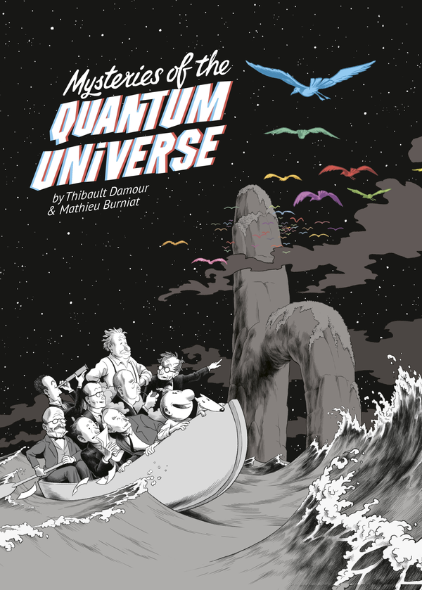 Бумажная книга «Mysteries of the Quantum Universe», авторов Тибо Дамур, Матье Бурниат - фото №1
