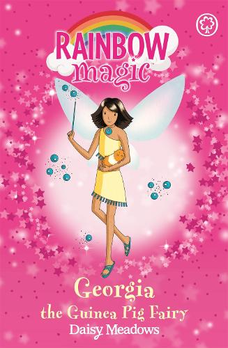Бумажная книга «Rainbow Magic: Georgia The Guinea Pig Fairy: The Pet Keeper Fairies Book 3», автор Дейзи Мидоуз - фото №1