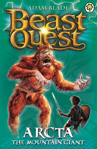 Паперова книга «Beast Quest: Arcta the Mountain Giant: Series 1 Book 3», автор Адам Блейд - фото №1