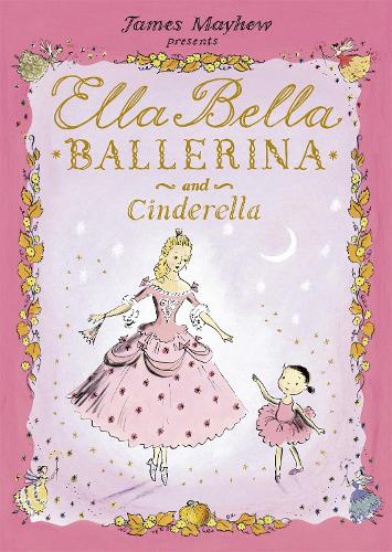 Паперова книга «Ella Bella Ballerina and Cinderella», автор Джеймс Мейхью - фото №1