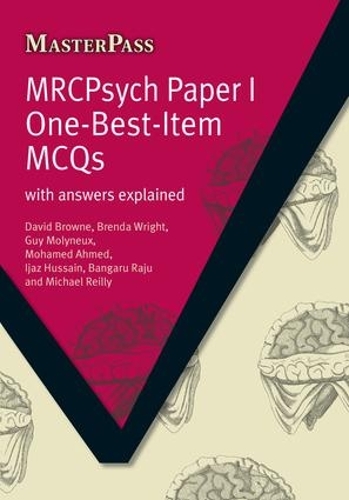 [object Object] «MRCPsych Paper I One-Best-Item MCQs: With Answers Explained», авторов Бренда Райт, Дэвид Браун, Ивонн Г. Бейкер - фото №1