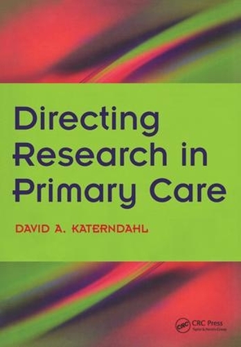 Паперова книга «Directing Research in Primary Care: Bk. 2, Going Clinical», авторів Девід А. Катерндал, Кеннет М. Бойд - фото №1