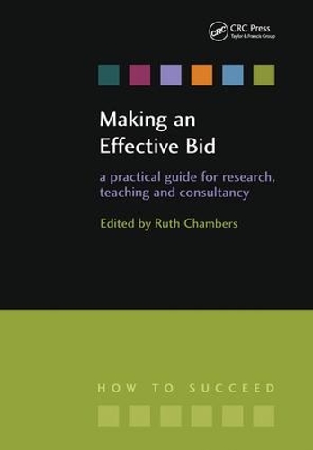 [object Object] «Making an Effective Bid: A practical guide for research, teaching and consultancy», автор Рут Чемберс - фото №1