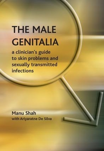 Бумажная книга «The Male Genitalia: the Role of the Narrator in Psychiatric Notes, 1890-1990, v. 2, First Series», авторов Арияратне ДеСилва, Ману Шах - фото №1
