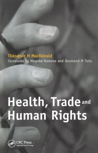 Паперова книга «Health, Trade and Human Rights: Using Film and Other Visual Media in Graduate and Medical Education, v. 2», авторів Архієпископ Десмонд Туту, Грейс Г. Чікадонз, Теодор Х. Макдональд - фото №1