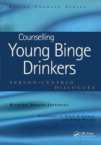 Паперова книга «Counselling Young Binge Drinkers: Person-Centred Dialogues», автор Річард Брайант-Джефферіс - фото №1
