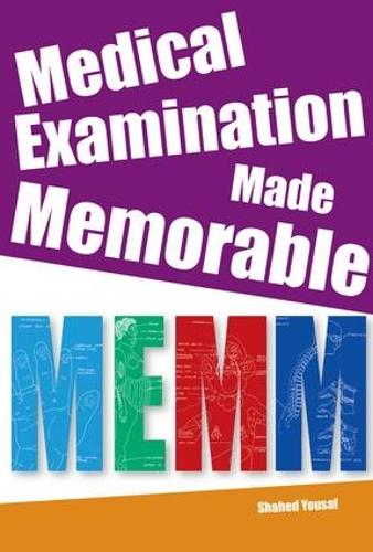 Бумажная книга «Medical Examination Made Memorable: Integrating Everything, Book 4», авторов Энтони Кулиер, Юсаф Шахед - фото №1