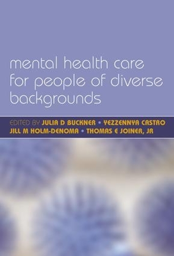 Бумажная книга «Mental Health Care for People of Diverse Backgrounds: The Epidemiologically Based Needs Assessment Reviews, Vol 1», авторов Джулия Д. Бакнер, Норман Эллис, Йеззенния Кастро - фото №1