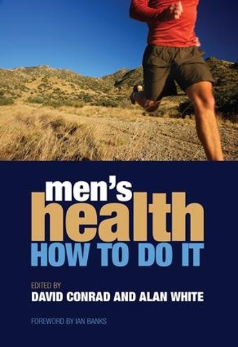 Паперова книга «Men's Health: How to Do it», авторів Алан Уайт, Девід Конрад - фото №1