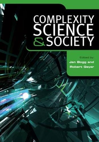 Бумажная книга «Complexity, Science and Society», авторов Ян Богг, Роберт Гейер - фото №1