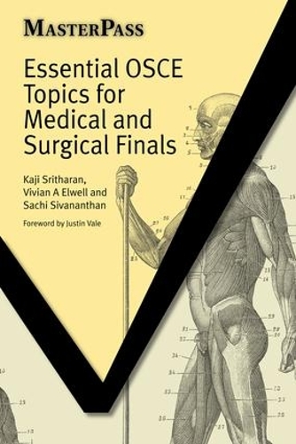 Бумажная книга «Essential OSCE Topics for Medical and Surgical Finals», авторов Гай Молиньо, Каджи Шритхаран, Вивиан Элвелл - фото №1