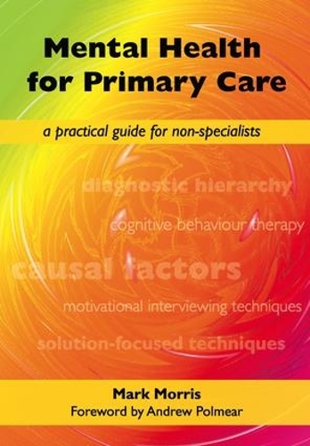 [object Object] «Mental Health for Primary Care: A Practical Guide for Non-Specialists», автор Дэвид Роджерс - фото №1