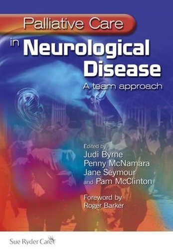 Бумажная книга «Palliative Care in Neurological Disease: A Team Approach» - фото №1