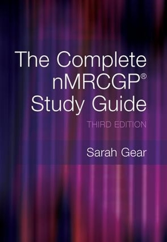 Паперова книга «The Complete NMRCGP Study Guide», авторів Сара Гір, Шоаїб Сіддікі - фото №1