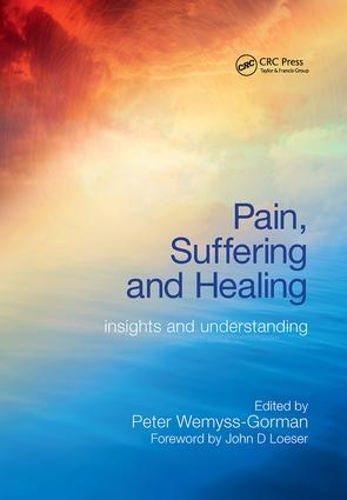 Бумажная книга «Pain, Suffering and Healing: Insights and Understanding», авторов Мюррей Уоллес, Питер Уэмисс-Горман - фото №1
