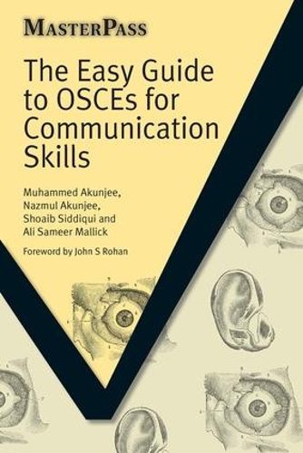 [object Object] «The Easy Guide to OSCEs for Communication Skills», авторов Али Самир Маллик, Мухаммед Акунджи, Назмул Акунджи, Шоаиб Сиддики - фото №1