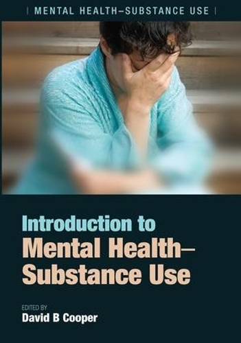 Бумажная книга «Introduction to Mental Health: Substance Use», автор Дэвид Б. Купер - фото №1