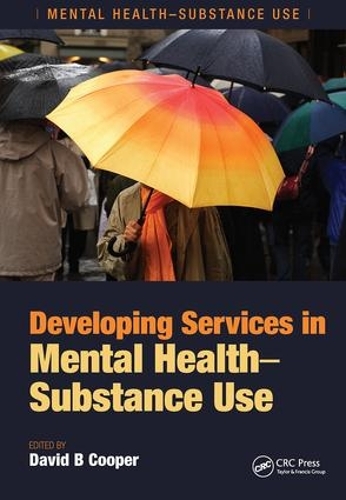 Бумажная книга «Developing Services in Mental Health-Substance Use», автор Дэвид Б. Купер - фото №1