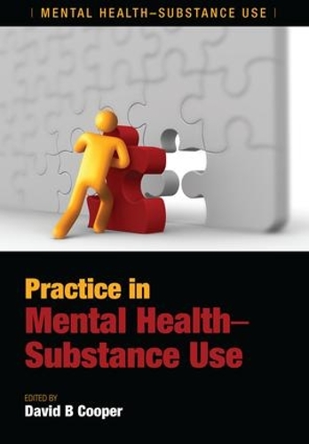 Бумажная книга «Practice in Mental Health-Substance Use», автор Дэвид Б. Купер - фото №1