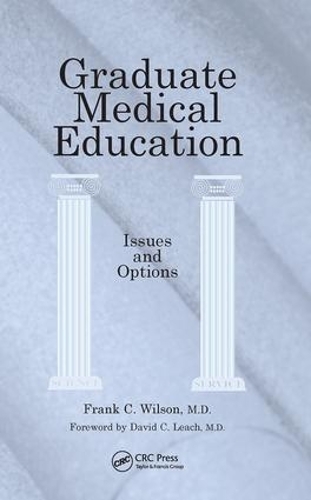 Бумажная книга «Graduate Medical Education: Issues and Options», автор Фрэнк Уилсон - фото №1