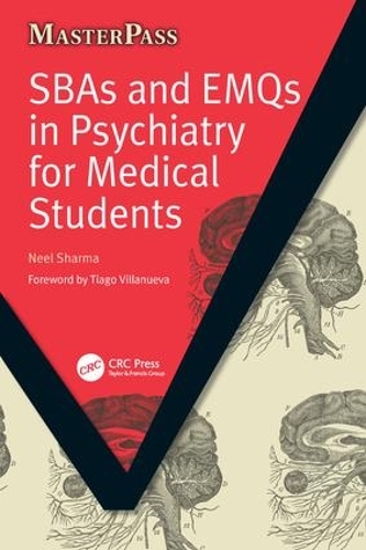 Паперова книга «SBAs and EMQs in Psychiatry for Medical Students», автор Ніл Шарма - фото №1