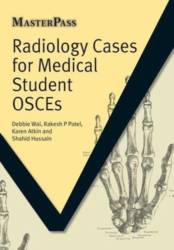 Бумажная книга «Radiology Cases for Medical Student OSCEs», автор Дебби Вай - фото №1