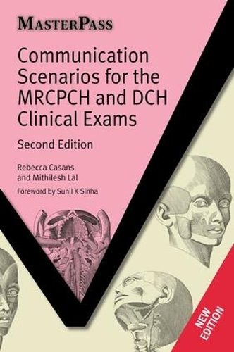 [object Object] «Communication Scenarios for the MRCPCH and DCH Clinical Exams», авторів Мітілеш Лал, Ребекка Казанс - фото №1