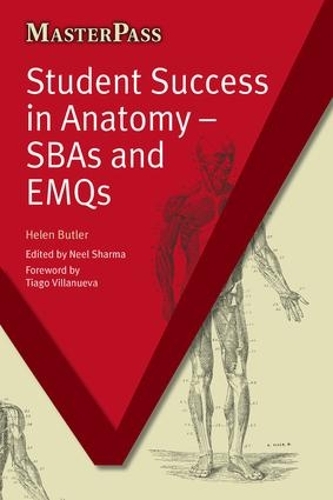Паперова книга «Student Success in Anatomy: SBAs and EMQs», авторів Батлер Хелен, Шарма Ніл - фото №1