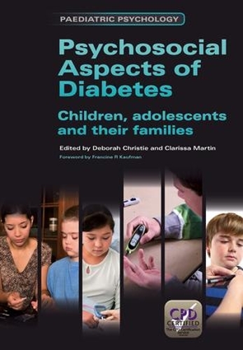 Бумажная книга «Psychosocial Aspects of Diabetes: Children, Adolescents and Their Families», авторов Кристи Дебора, Кларисса Мартин - фото №1
