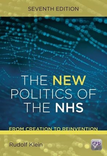 Паперова книга «The New Politics of the NHS, Seventh Edition», автор Рудольф Кляйн - фото №1