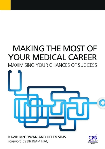Бумажная книга «Making the Most of Your Medical Career: Maximising Your Chances of Success» - фото №1