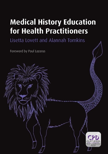 Бумажная книга «Medical History Education for Health Practitioners», авторов Аланна Томкинс, Лизетт Ловетт - фото №1
