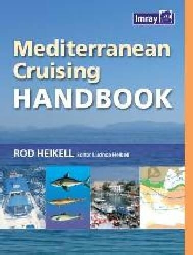 Паперова книга «Mediterranean Cruising Handbook», автор Род Хейкелл - фото №1