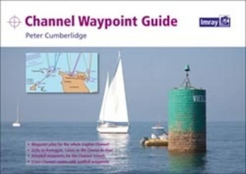 Паперова книга «Channel Waypoint Guide», автор Пітер Камберлідж - фото №1