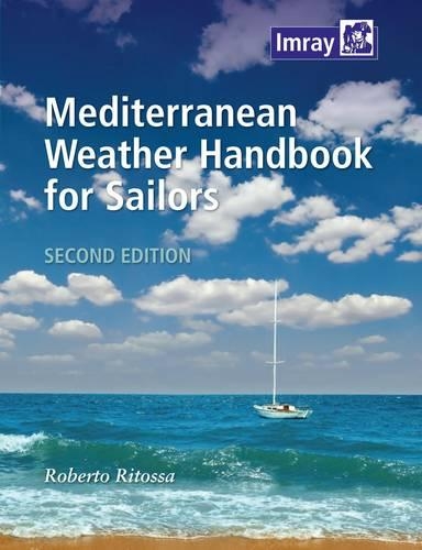 Паперова книга «Mediterranean Weather Handbook for Sailors», автор Роберто Рітосса - фото №1