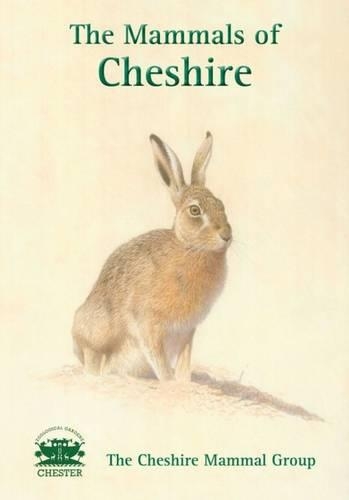 Бумажная книга «The Mammals of Cheshire», автор Чеширская группа млекопитающих - фото №1