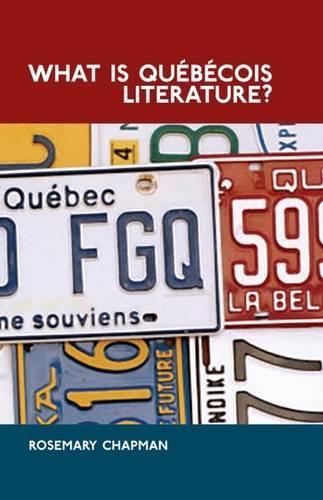 Бумажная книга «What is Québécois Literature?: Reflections on the Literary History of Francophone Writing in Canada», автор Розмари Чапман - фото №1