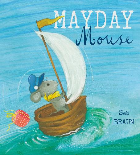 Паперова книга «Mayday Mouse», автор Себастьян Браун - фото №1