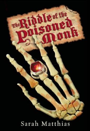 Паперова книга «The Riddle of the Poisoned Monk», автор Сара Матіас - фото №1