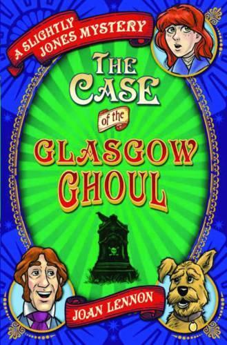 Бумажная книга «The Case of the Glasgow Ghoul», автор Джоан Леннон - фото №1