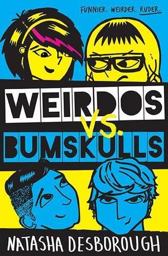 Паперова книга «Weirdos vs. Bumskulls», автор Наташа Десборо - фото №1