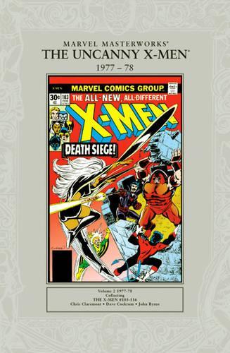 Паперова книга «Marvel Masterworks: X-men 1977-78: Collecting X-Men Volume 2 #103-116», автор Кріс Клермонт - фото №1