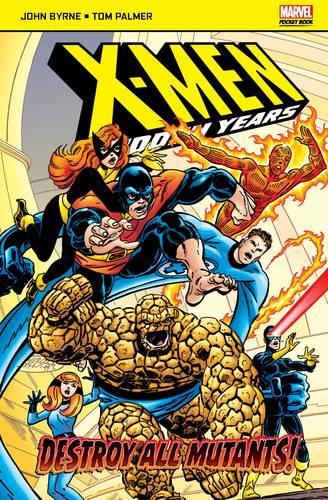 Бумажная книга «X-Men: The Hidden Years: Destroy All Mutants», автор Бирн Джон - фото №1