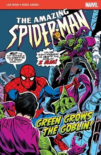 Бумажная книга «The Amazing Spider-Man: Green Grows the Goblin», автор Лен Уайн - фото №1