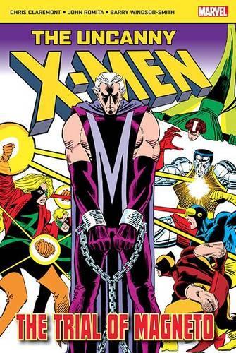 Бумажная книга «The Uncanny X-Men: The Trial of Magneto», автор Крис Клэрмонт - фото №1
